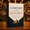 Comfort Is the Enemy (DIGITAL)